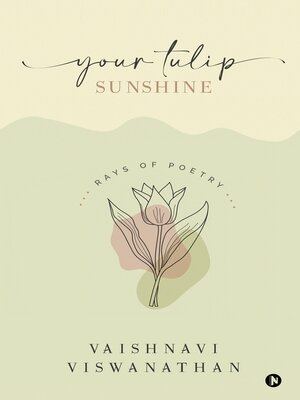 cover image of Your Tulip Sunshine